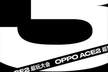 倒计时一天OPPOAce2曝光信息提早看懂